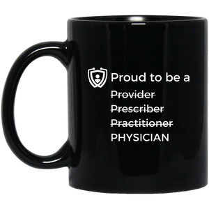 Physician Coffee 11oz Mug